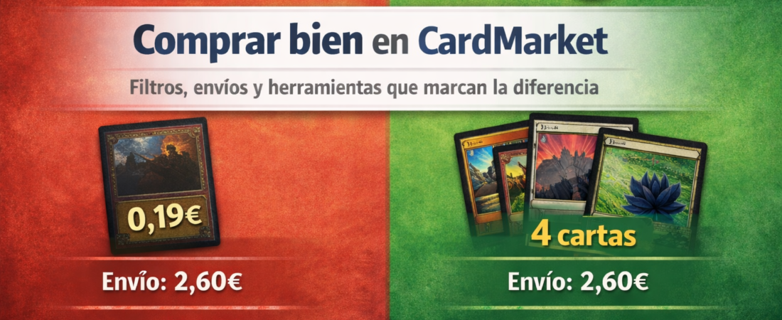 Cómo comprar cartas Magic y otros TCG’s en CardMarket de forma inteligente 2026